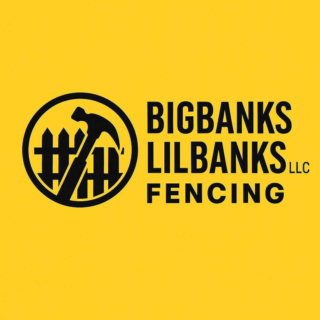 Big Banks Lil Banks LLC Fencing logo with circular emblem featuring a hammer and fence pickets on yellow background